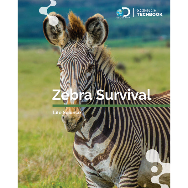 Zebra Lining Science Discovery Science Middle School: Life - Zebra Survival - DiscoveryEdStore